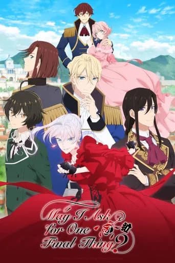 May I Ask for One Final Thing? - Anime with Sinhala Subtitles
