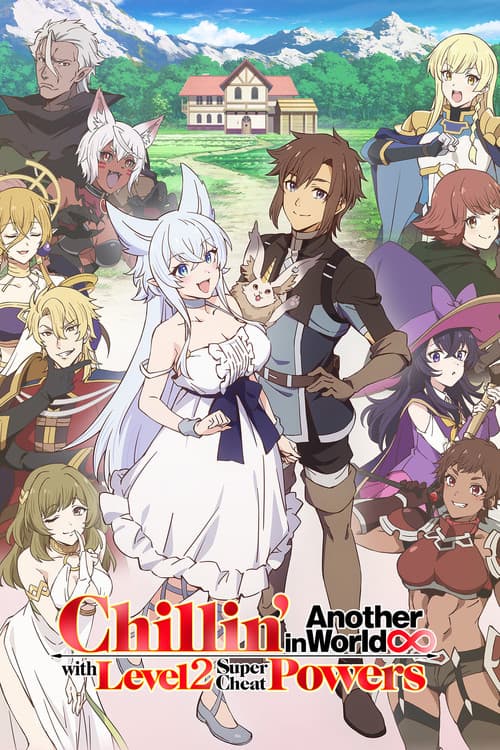 Chillin' in Another World with Level 2 Super Cheat Powers - Anime with Sinhala Subtitles